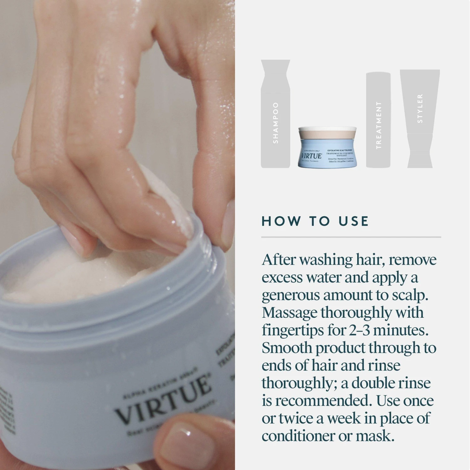 VIRTUE BALANCING, CLARIFYING & EXFOLIATING SCALP TREATMENT 6 VIRTUE BALANCING, CLARIFYING & EXFOLIATING SCALP TREATMENT - Image 6